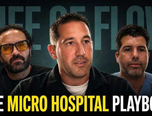 The Microhospital Playbook with Dr. Adriano Goffi | LOF #128
